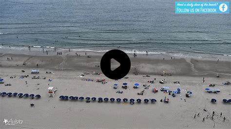 avista resort webcam|Webcam Myrtle Beach